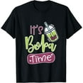 Boba Time Bubble Milk Tea Drinkers Lovers TShirt