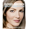 thumbnail image 1 of Pre-Owned Bobbi Brown Beauty Evolution: A Guide to a Lifetime of Beauty (Paperback) 0060088826 9780060088828, 1 of 1