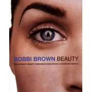 Bobbi Brown Bobbi Brown Beauty, Book 1, Paperback