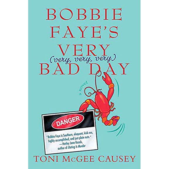 Pre-Owned Bobbie Faye's Very (Very, Very, Very) Bad Day (Paperback) 0312354487 9780312354480