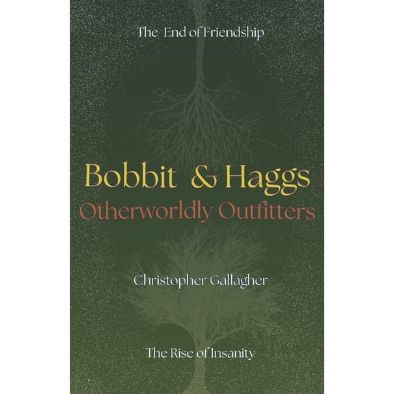 Bobbit & Haggs: Otherworldly Outfitters, (Paperback)