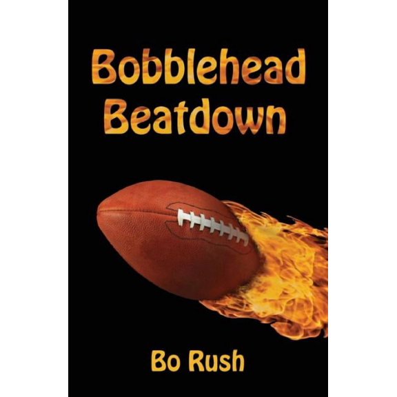Bobblehead Beatdown: A Sports Book for Kids, (Paperback)