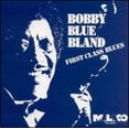thumbnail image 1 of Bobby "Blue" Bland - 1st Class Blues - Music & Performance - CD, 1 of 1