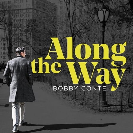 Bobby Conte - Along the Way - Music & Performance - CD