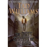 Bobby Dollar The Dirty Streets of Heaven Volume One of Bobby Dollar Series #1 Hardcover