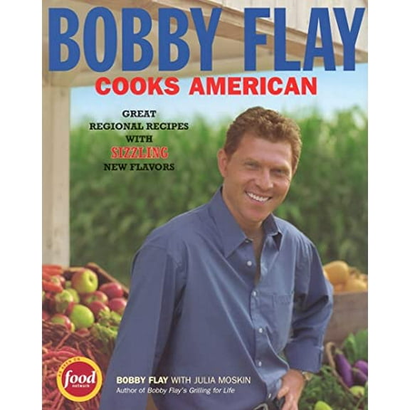 Pre-Owned Bobby Flay Cooks American: Great Regional Recipes with Sizzling New Flavors (Paperback) 1401308252 9781401308254