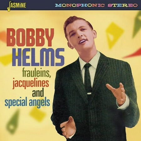 Bobby Helms - Frauleins, Jacquelines & Special Angels - Music & Performance - CD