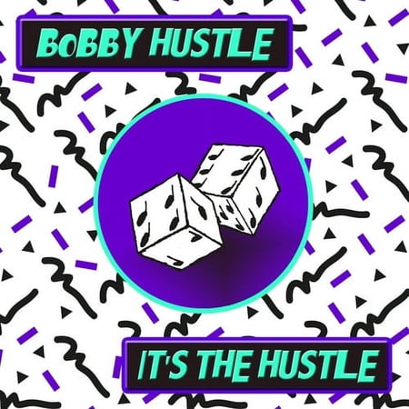 Bobby Hustle - It's the Hustle - Music & Performance - CD