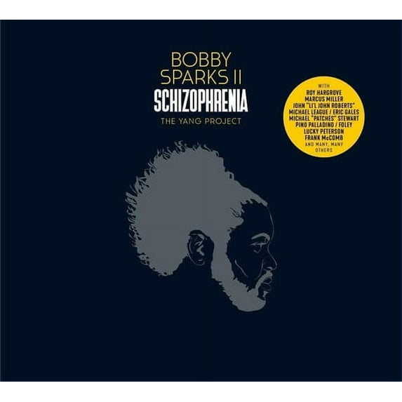 Bobby II Sparks - Schizophrenia: The Yang Project - Music & Performance - CD