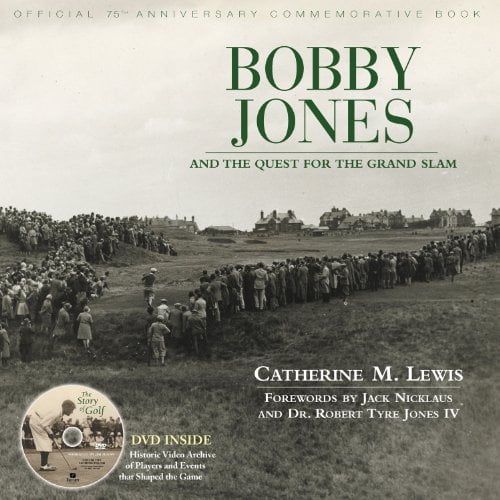 Pre-Owned Bobby Jones and The Quest For The Grand Slam (Hardcover) 1572437286 9781572437289