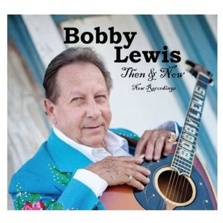 Bobby Lewis - Then & Now [CD]