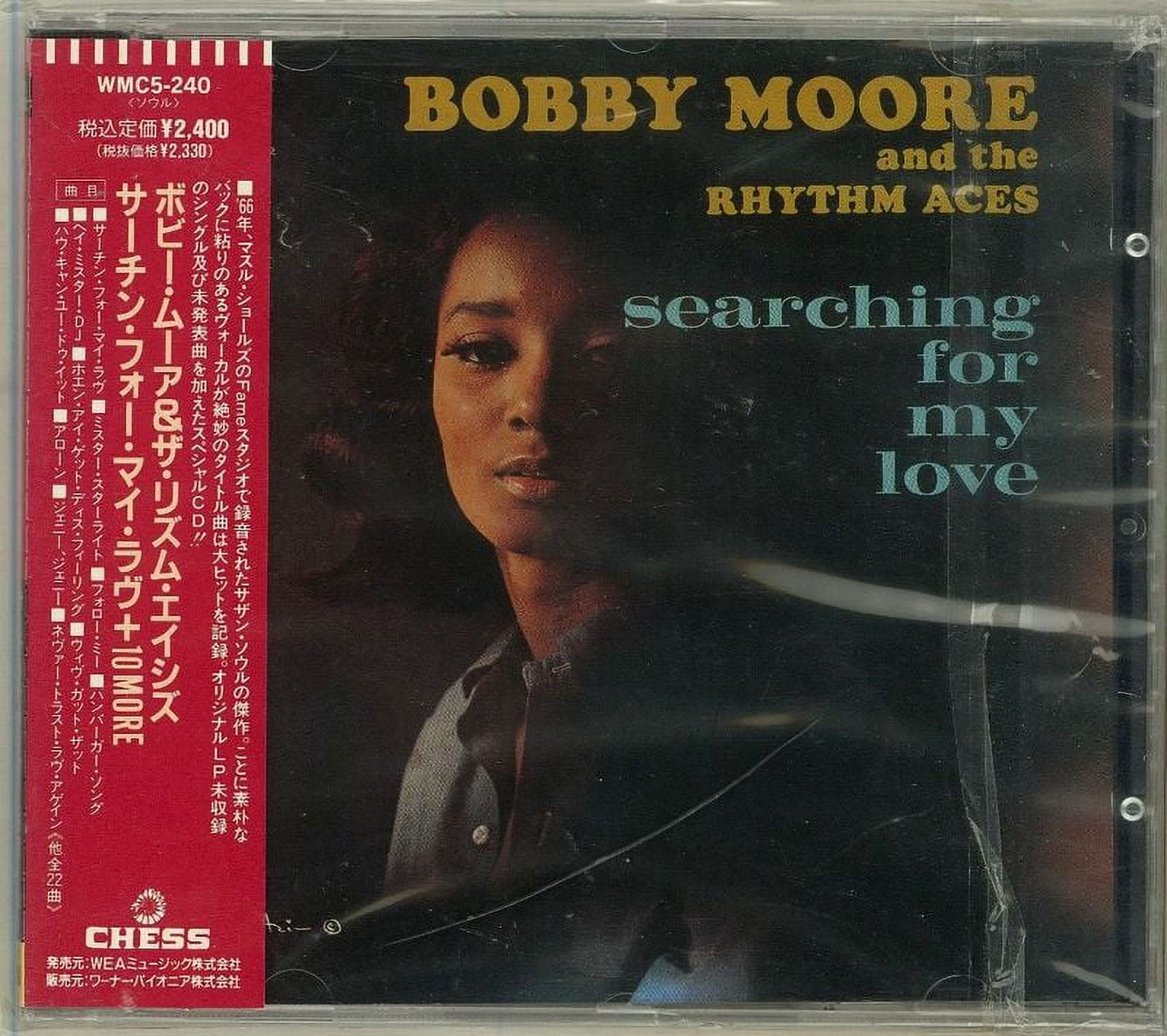 Bobby Moore & The Rhythm Aces - Searching For My Love - CD 