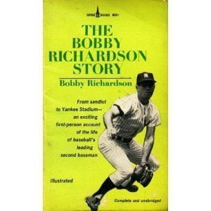 Pre-Owned Bobby Richardson Story (Paperback) 0800780043 9780800780043