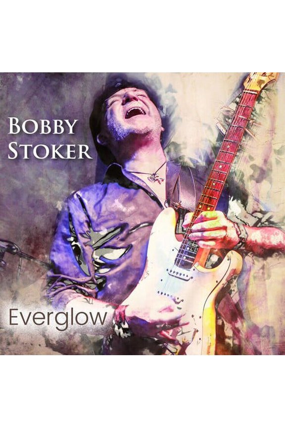 Bobby Stoker - Everglow - Music & Performance - CD
