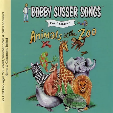 Bobby Susser Singers - Animals At The Zoo - Kids & Family - CD