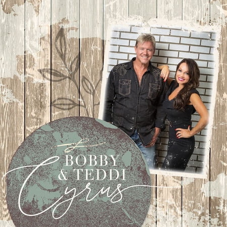Bobby & Teddi Cyrus - Bobby & Teddi Cyrus - Country - CD
