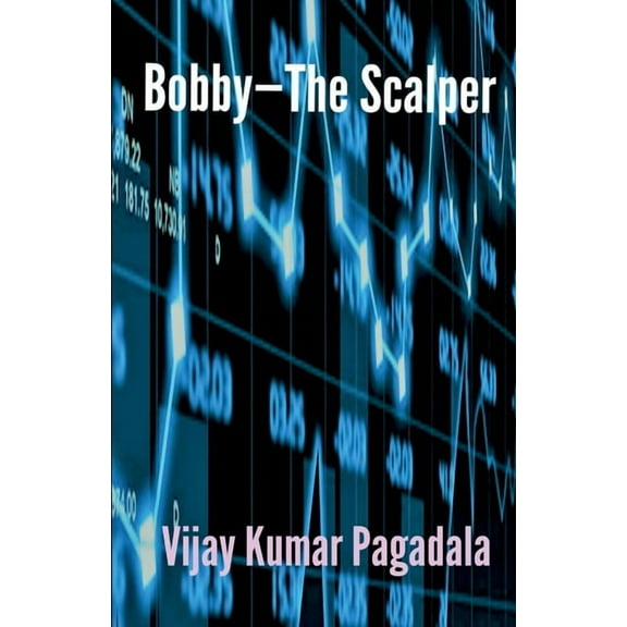 Bobby - The Scalper, (Paperback)