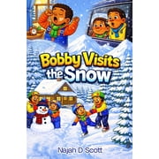 Bobby Visits the Snow, Paperback