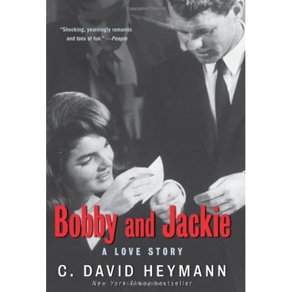 Pre-Owned Bobby and Jackie: A Love Story (Hardcover) by C David Heymann