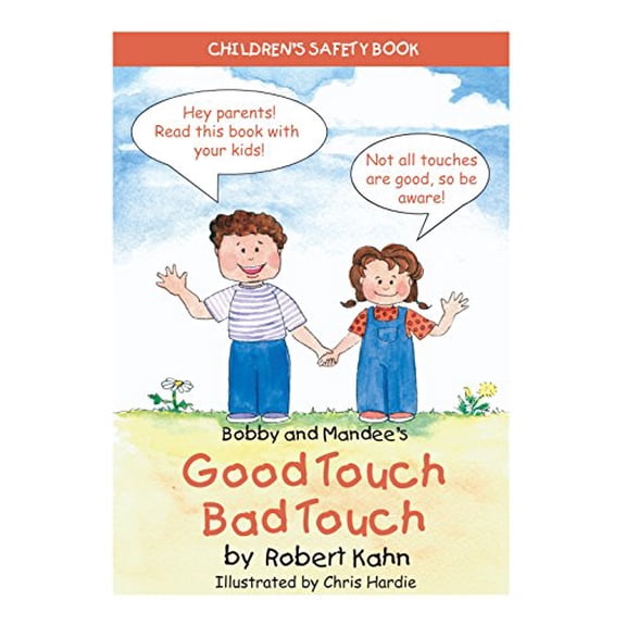 Pre-Owned Children's Safety: Bobby and Mandee's Good Touch, Bad Touch: Children's Safety Book (Paperback)