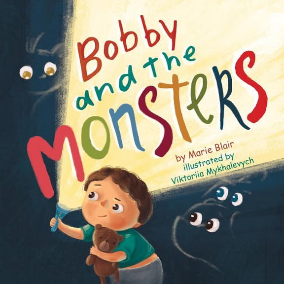 Funny Bedtime Bobby and the Monsters: (Picture book for kids age 2-6 years old, Rhyming book for kids age 2-6 years old, nice story to, Book 1, (Paperback)