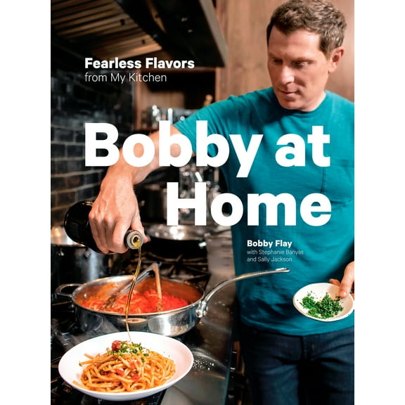Pre-Owned Bobby at Home: Fearless Flavors from My Kitchen: A Cookbook (Hardcover) 0385345917 9780385345910