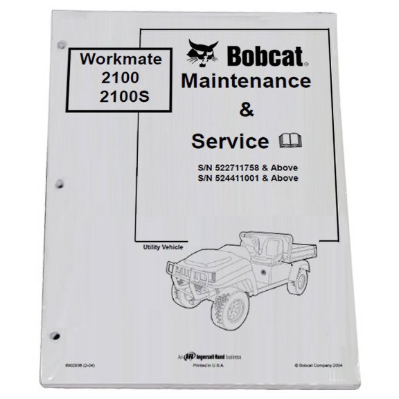 Bobcat 2100 2100S Utility Vehicle Workshop Repair  Service Manual - Part Number # 6902936