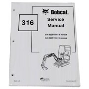 Bobcat 316 Compact Excavator Workshop Repair Service Manual - Part Number # 6902285