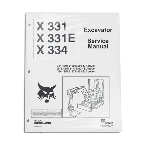 Bobcat 331, 331E, 334 Compact Excavator Workshop Repair Service Manual - Part Number # 6900464