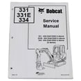 thumbnail image 1 of Bobcat 331, 331E, 334 Compact Excavator Workshop Repair  Service Manual - Part Number # 6903830, 1 of 1