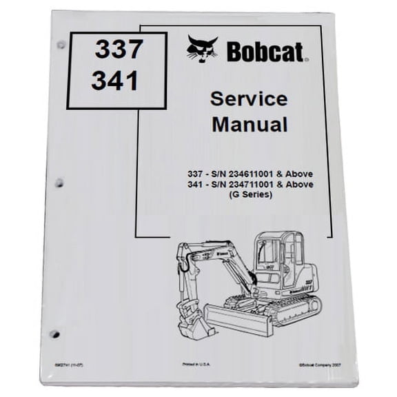 Bobcat 337, 341 Compact Excavator Workshop Repair  Service Manual - Part Number # 6902741