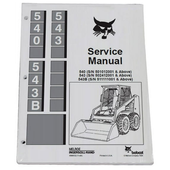 Bobcat 543 Skid Steer Loader Workshop Repair Service & Operator's Owners - Part Number # 6566532 & 6722584