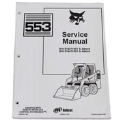 Bobcat 553 Skid Steer Loader Workshop Repair Service Manual - Part Number # 6900450