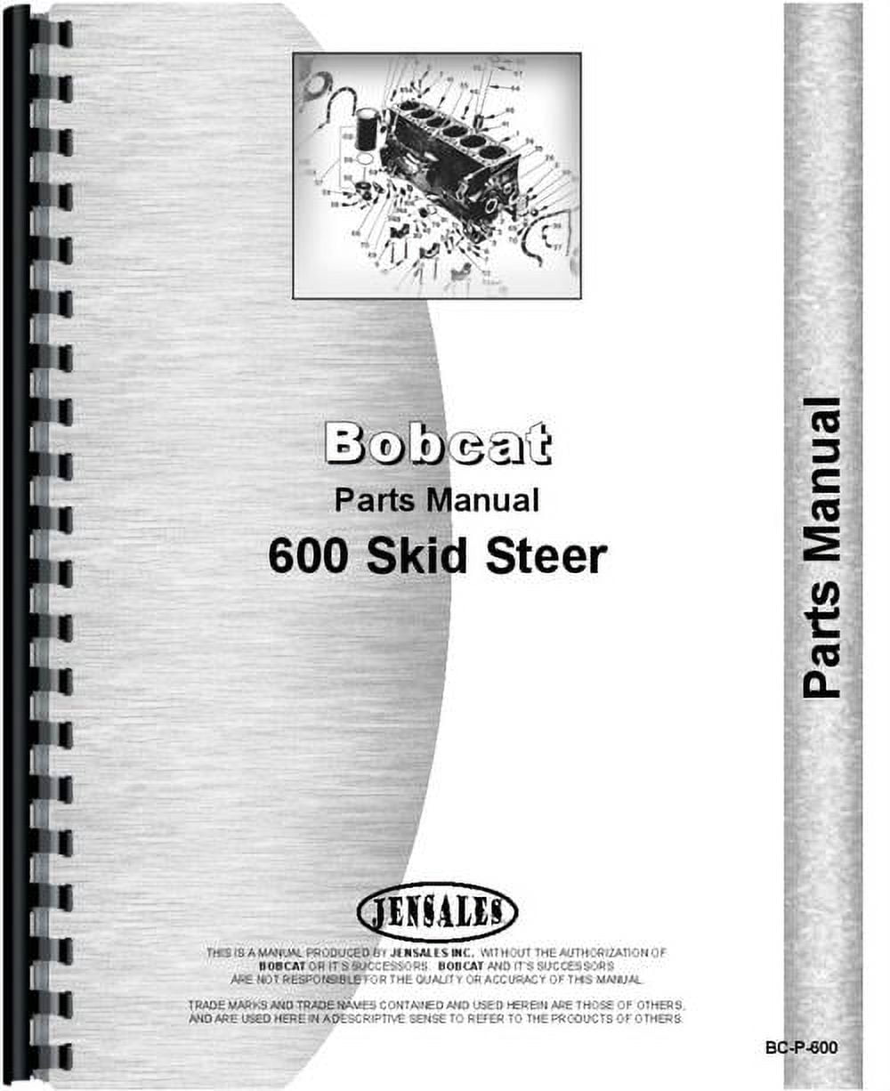 Bobcat 600 Skid Steer Loader Parts Manual - Walmart.com