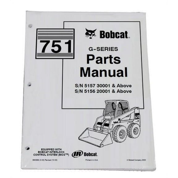 Bobcat 751 Skid Steer   Parts Catalog - Part Number # 6900982