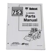 Bobcat 753 Skid Steer Parts Catalog - Part Number # 6900984