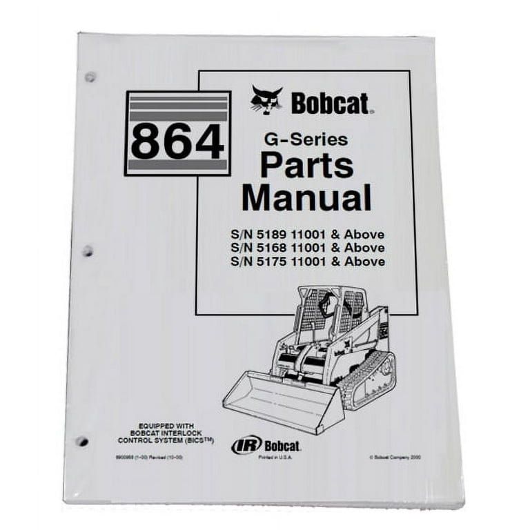 Bobcat 864 Skid Steer Parts Catalog - Part Number # 6900958