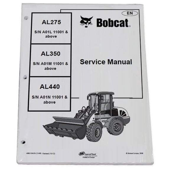 Bobcat AL275, AL350, AL440 Articulated Loader Workshop Repair  Service Manual - Part Number # 4950135