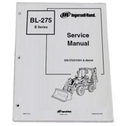 Bobcat BL275 B Series Loader Backhoe Workshop Repair Service Manual - Part Number # 6902717