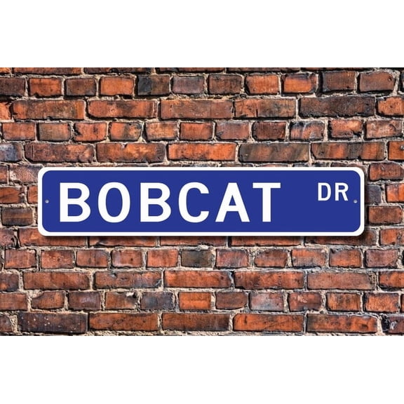 Bobcat Bobcat Gift Bobcat Sign Bobcat decor Bobcat expert Bobcat lover wild cat expert zoo sign Custom Street Metal Aluminum Sign - Size: 16 x 4 Inches
