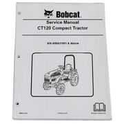 Bobcat CT120 Compact Tractor Workshop Repair Service Manual - Part Number # 6986523