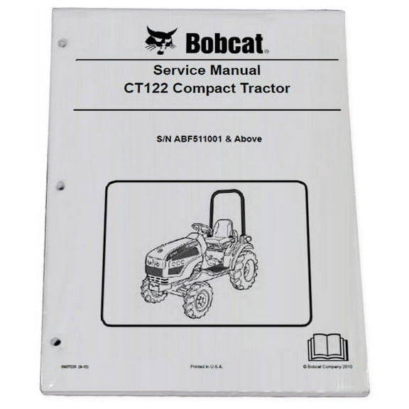 Bobcat CT122 Compact Tractor Workshop Repair  Service Manual - Part Number # 6987028