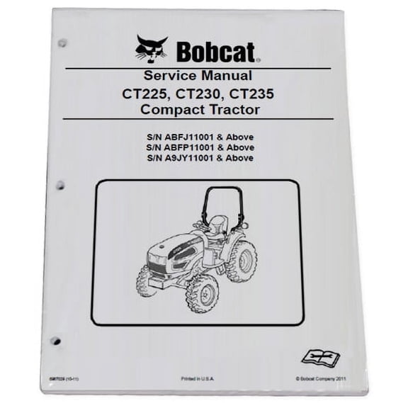 Bobcat CT225 CT230 CT235 Compact Tractor Workshop Repair  Service Manual - Part Number # 6987029