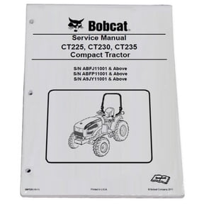 Bobcat CT225 CT230 CT235 Compact Tractor Workshop Repair Service Manual - Part Number # 6987029