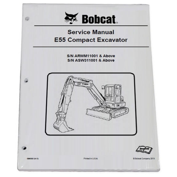 Bobcat E55 Compact Excavator Workshop Repair  Service Manual - Part Number # 6990093