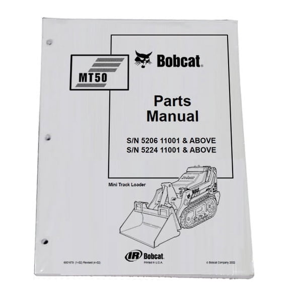 Bobcat MT50 Mini Track Loader Parts Catalog - Part Number # 6901679