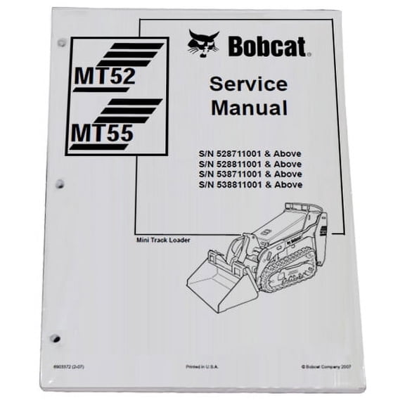 Bobcat MT52 MT55 Mini Track Loader Workshop Repair Service Manual - Part Number # 6903372