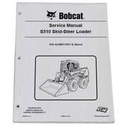 Bobcat S510 Skid Steer Loader Workshop Repair Service Manual - Part Number # 6990669