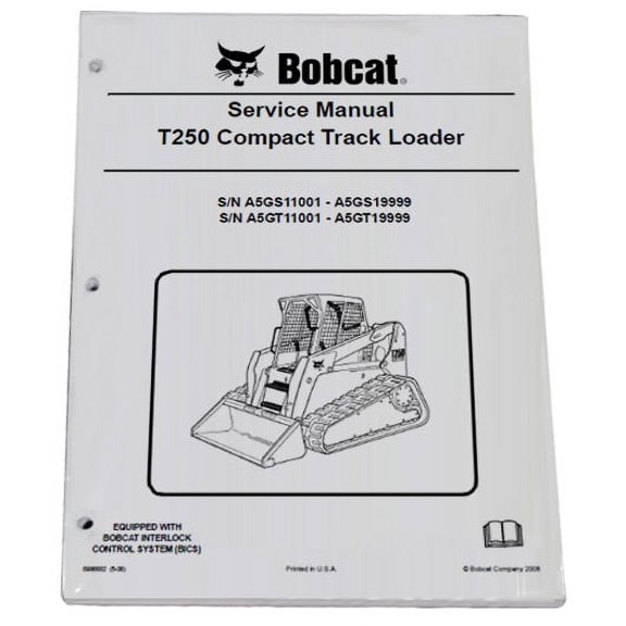 Bobcat T250 Track Loader Workshop Repair  Service Manual - Part Number # 6986682