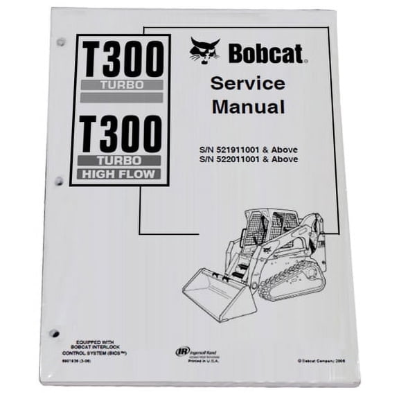 Bobcat T300 Track Loader Workshop Repair Service Manual - Part Number # 6901936